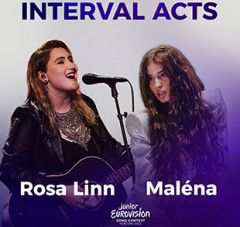 ROSA LINN AND MALENA WILL PERFORM AT JUNIOR EUROVISION 2022